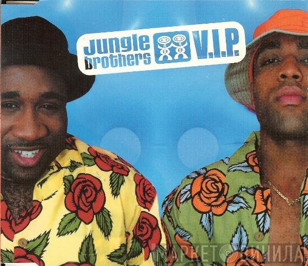 Jungle Brothers  - V.I.P.