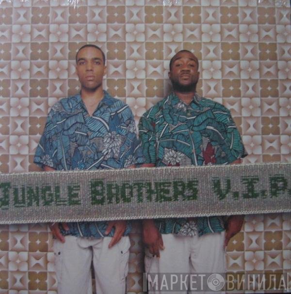 Jungle Brothers  - V.I.P.