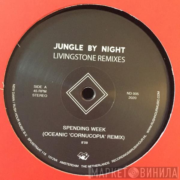 Jungle By Night - Livingstone Remixes