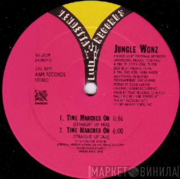 Jungle Wonz - Time Marches On (The Justin Strauss Remixes)