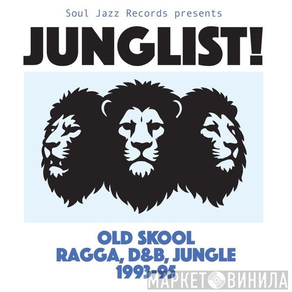  - Junglist!