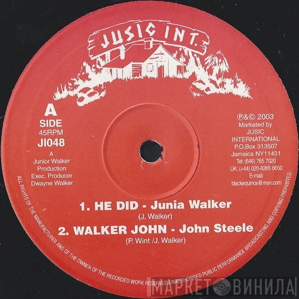 Junia Walker, John Steele  - He Did / Walker John