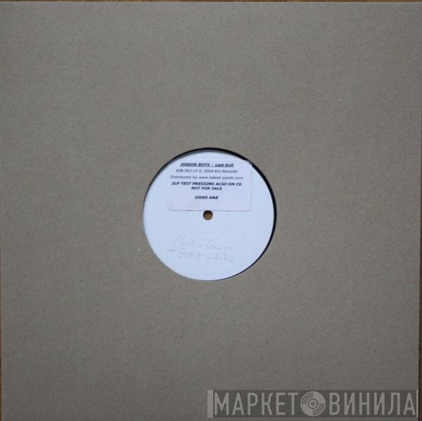 Junior Boys  - Last Exit