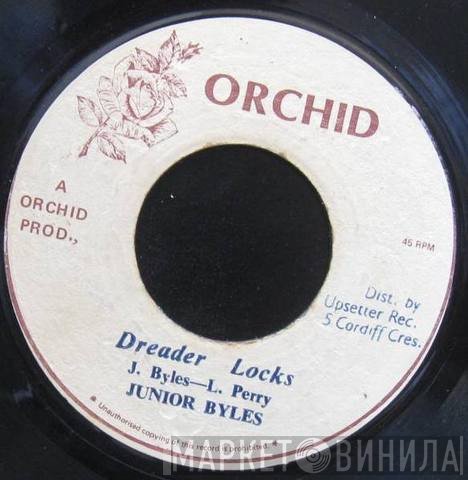 Junior Byles / The Upsetters  - Dreader Locks / Militant Rock
