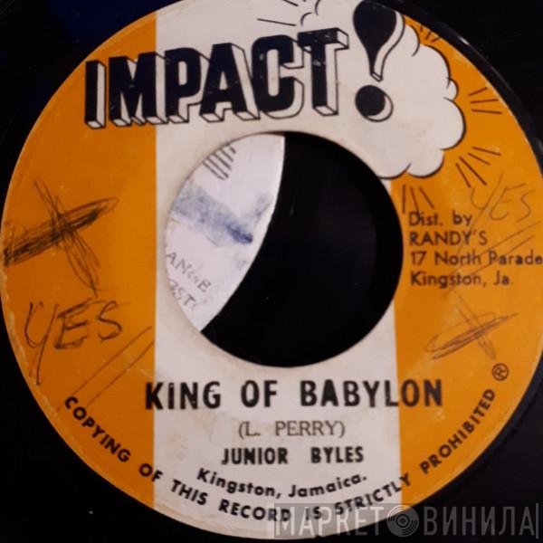 Junior Byles - King Of Babylon