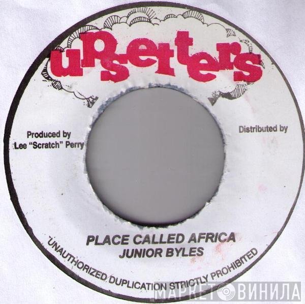 Junior Byles - Place Called Africa