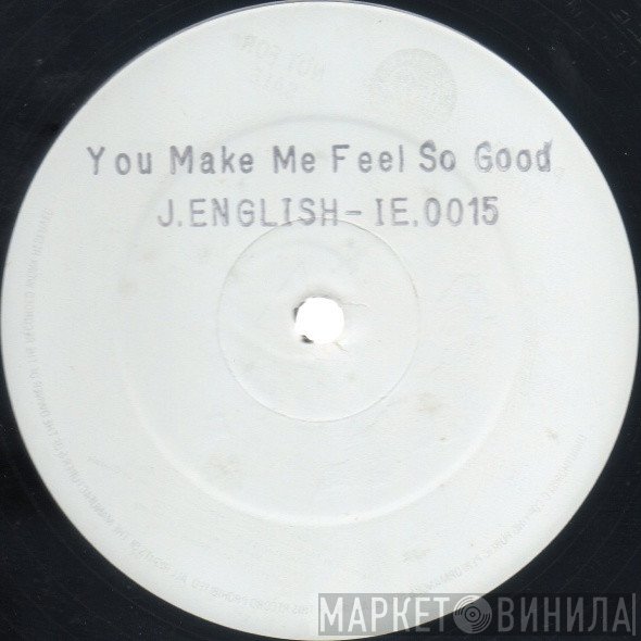 Junior English - You Make Me Feel So Good
