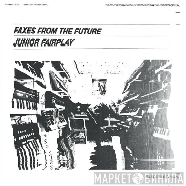 Junior Fairplay - Faxes From The Future