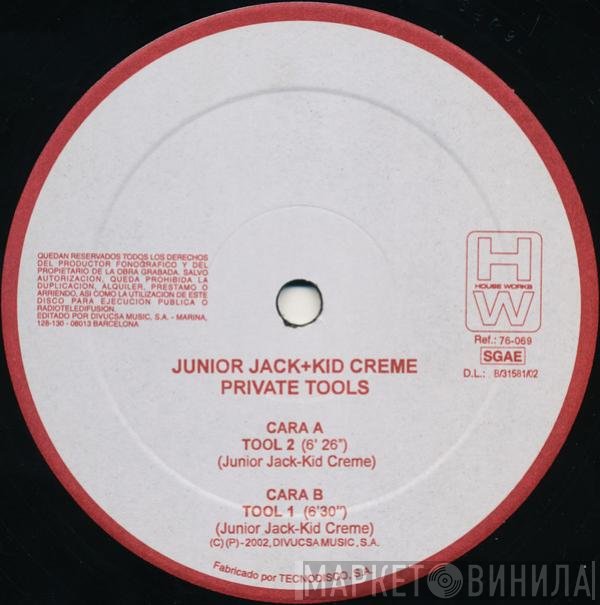 Junior Jack + Kid Crème  - Private Tools
