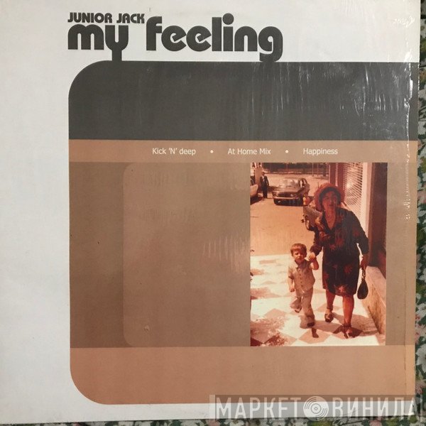 Junior Jack  - My Feeling