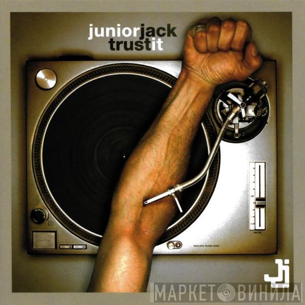 Junior Jack  - Trust It