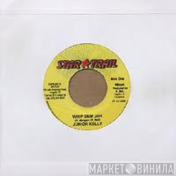 Junior Kelly - Whip Dem Jah