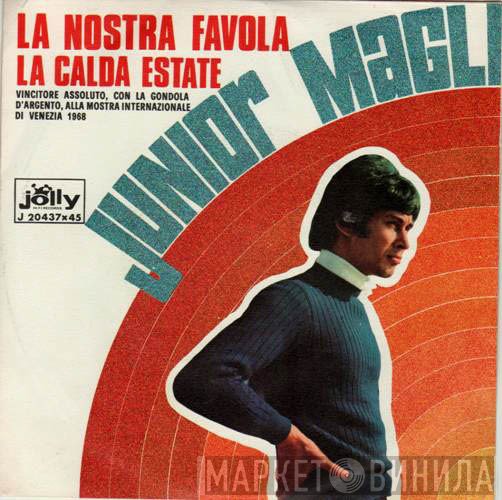 Junior Magli - La Nostra Favola / La Calda Estate