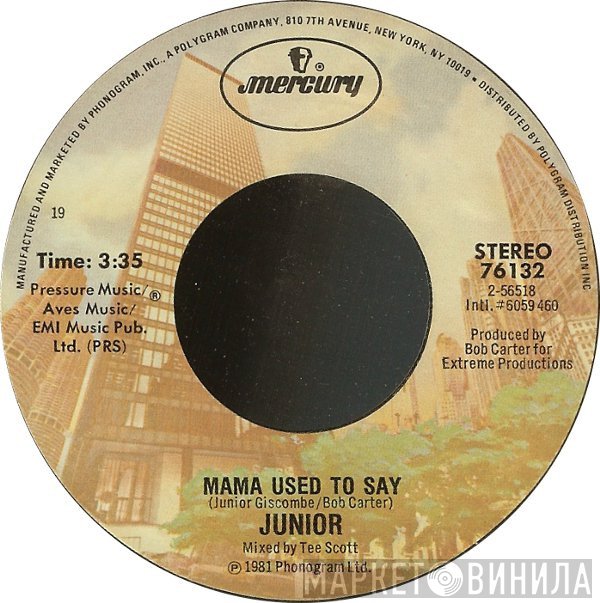 Junior  - Mama Used To Say