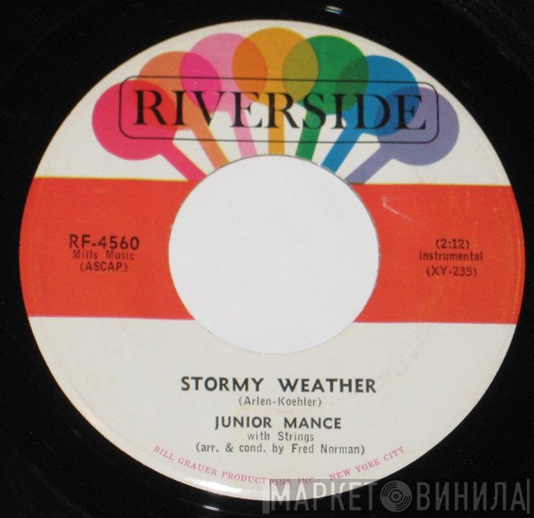 Junior Mance - Stormy Weather / Down On The Floor
