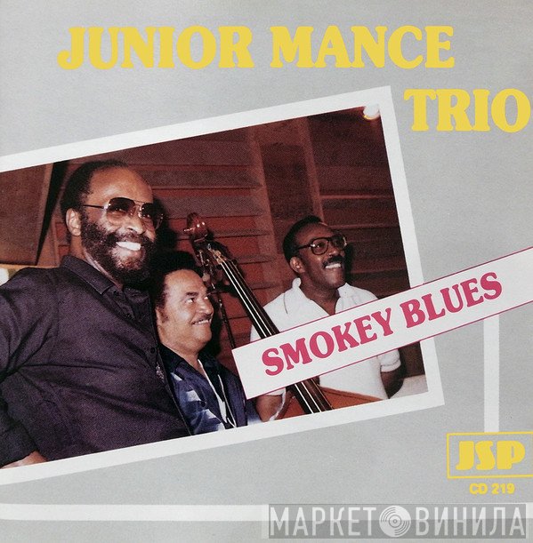 Junior Mance Trio - Smokey Blues