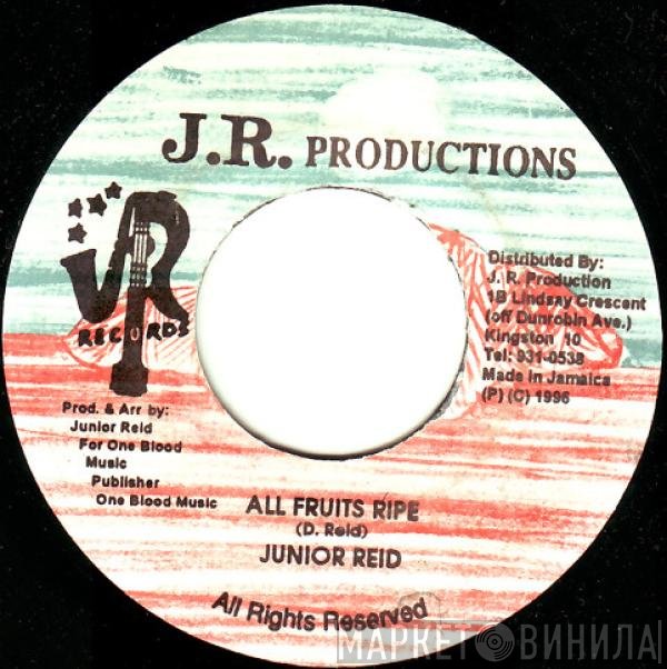 Junior Reid - All Fruits Ripe