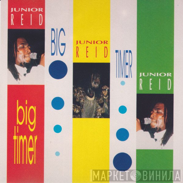Junior Reid  - Big Timer