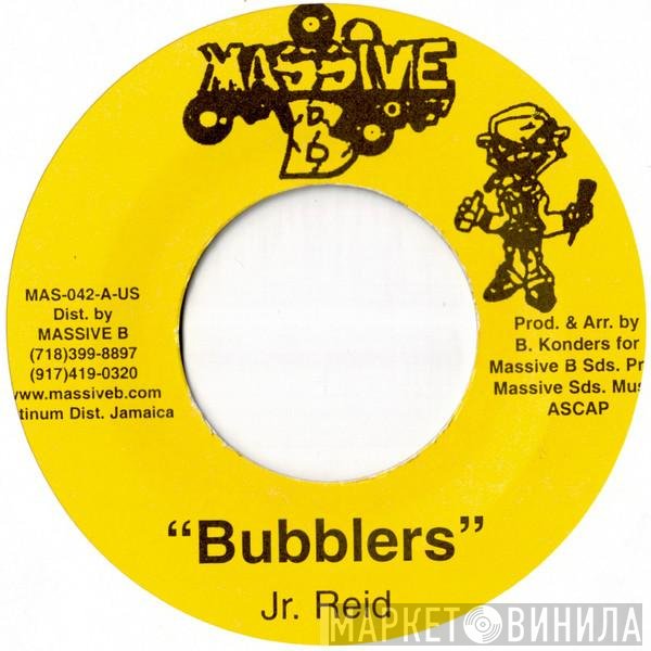 Junior Reid  - Bubblers