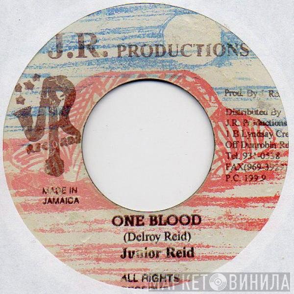 Junior Reid  - One Blood