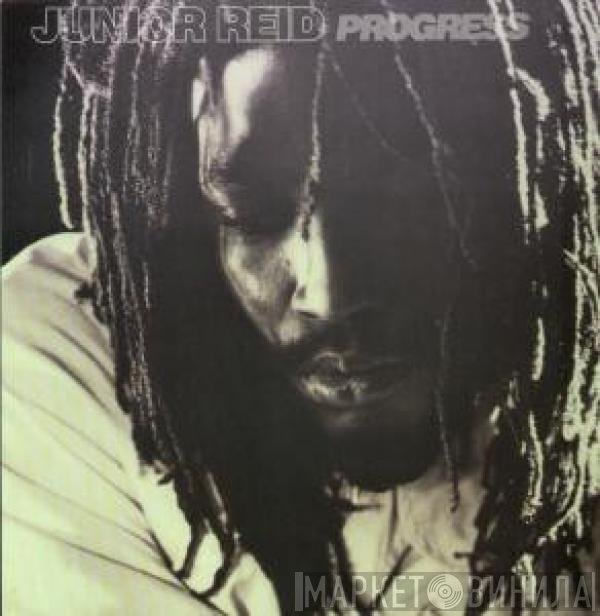 Junior Reid  - Progress
