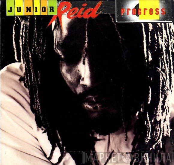 Junior Reid  - Progress