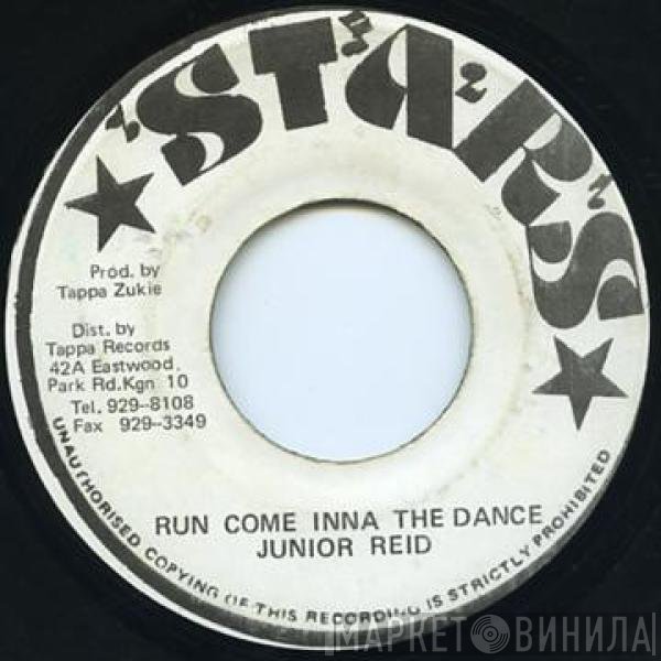 Junior Reid  - Run Come Inna The Dance