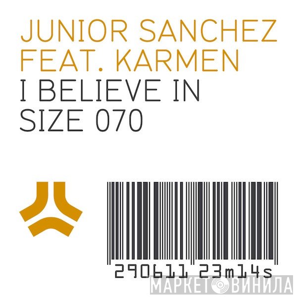 Junior Sanchez Feat. Karmen  - I Believe In