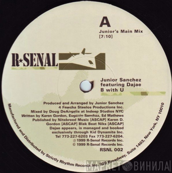 Junior Sanchez Featuring Dajaé  - B With U