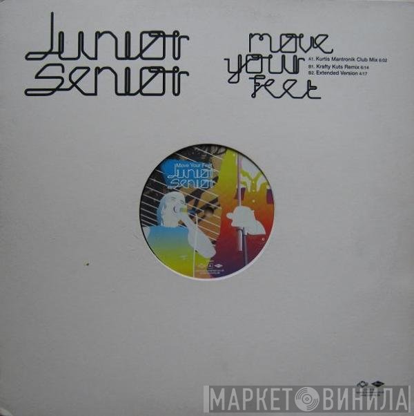 Junior Senior - Move Your Feet