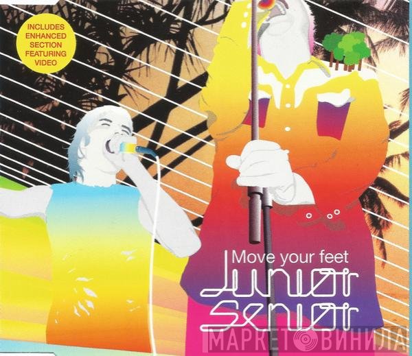 Junior Senior  - Move Your Feet