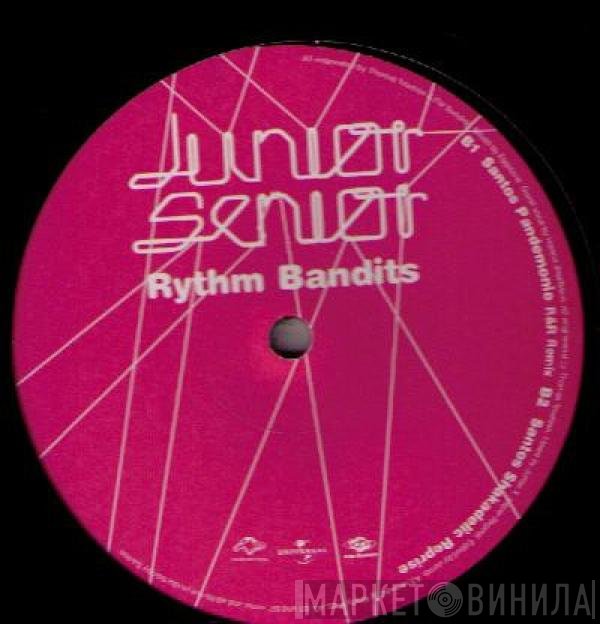 Junior Senior - Rhythm Bandits