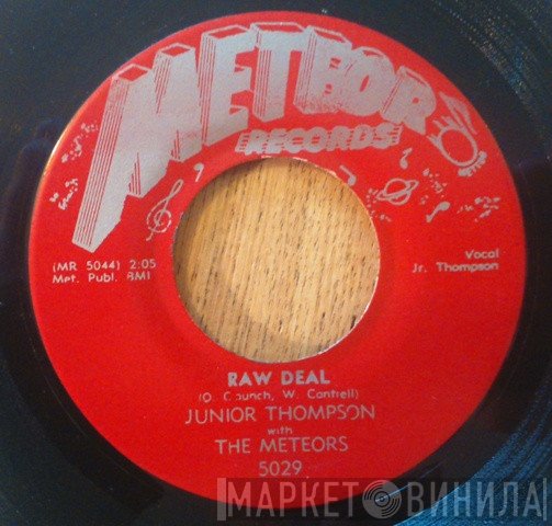Junior Thompson With The Meteors - Raw Deal / Mama's Little Baby