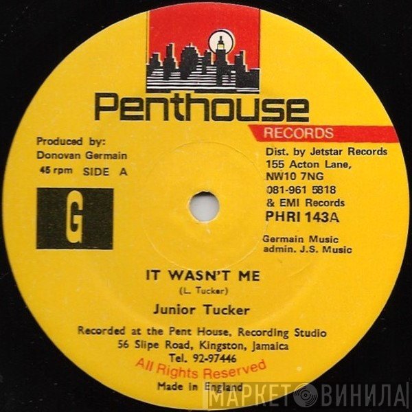 Junior Tucker - It Wasn't Me