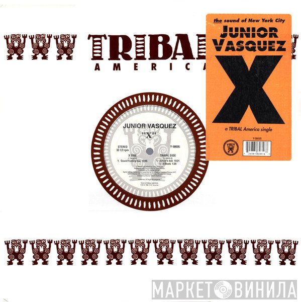 Junior Vasquez  - X