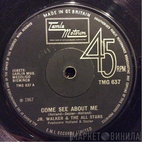 Junior Walker & The All Stars - Come See About Me / Sweet Soul