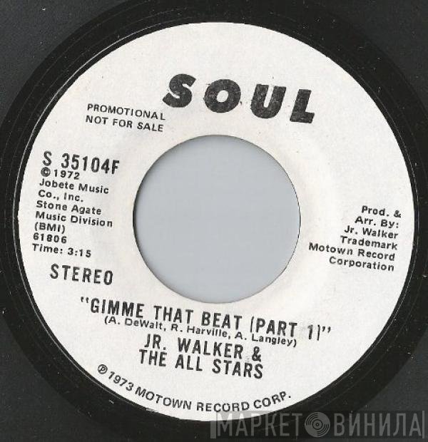 Junior Walker & The All Stars - Gimme That Beat