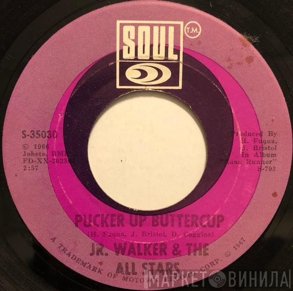 Junior Walker &amp; The All Stars - Pucker Up Buttercup / Anyway You Wannta'