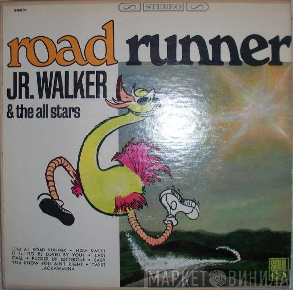 Junior Walker & The All Stars  - Road Runner