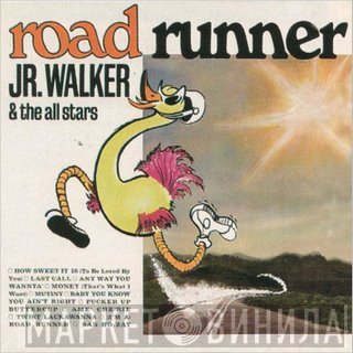 Junior Walker &amp; The All Stars - Road Runner