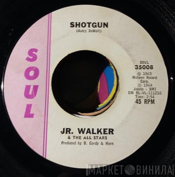 Junior Walker & The All Stars - Shotgun / Hot Cha