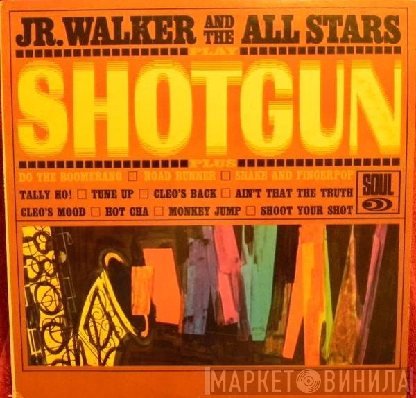 Junior Walker & The All Stars  - Shotgun