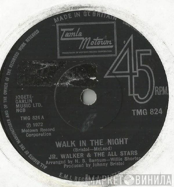 Junior Walker & The All Stars - Walk In The Night