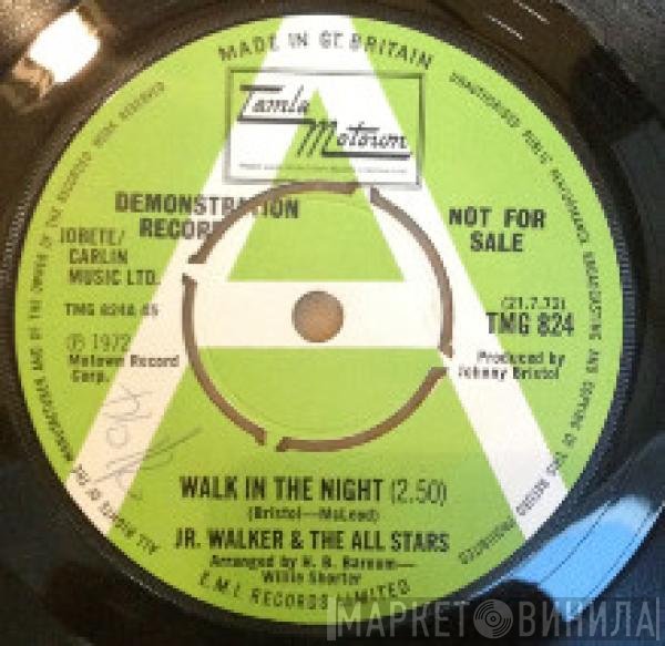 Junior Walker & The All Stars - Walk In The Night
