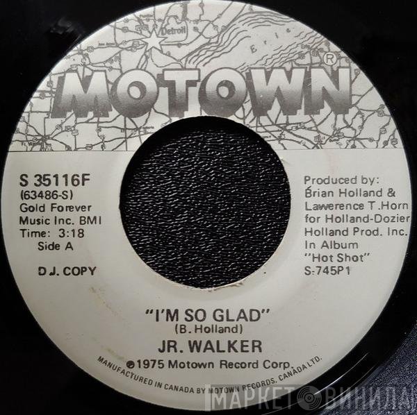 Junior Walker - I'm So Glad / Soul Clappin