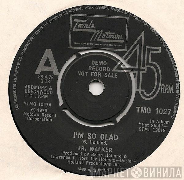 Junior Walker - I'm So Glad