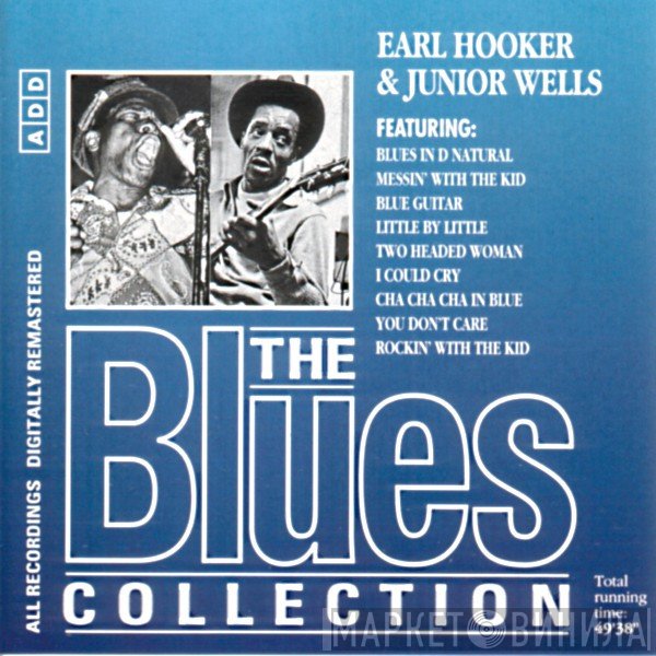 Junior Wells, Earl Hooker - Earl Hooker & Junior Wells