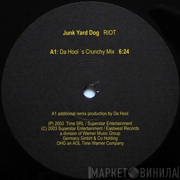 Junk Yard Dog  - Riot