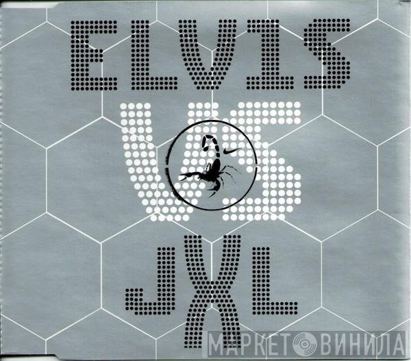Junkie XL, Elvis Presley - A Little Less Conversation