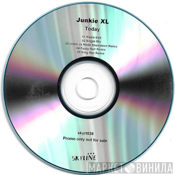 Junkie XL  - Today